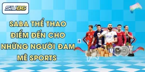 Saba Thể Thao - Điểm Đến Cho Những Người Đam Mê Sports