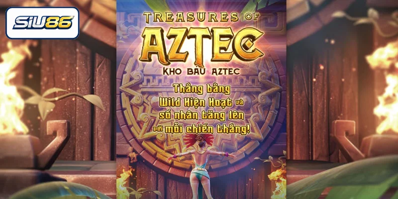 Vài nét về slot game Kho Báu Aztec